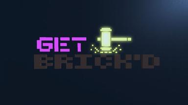 Click to see Get BRICK'D: A Game Full Of Destruction!