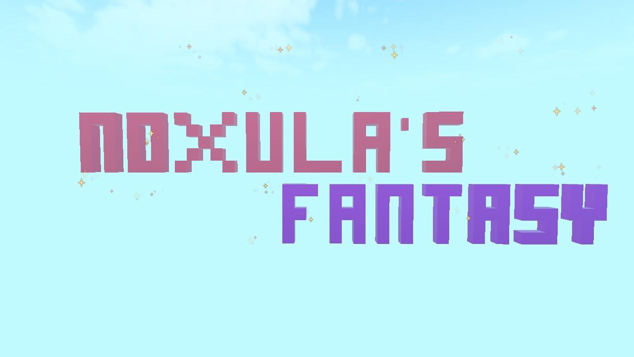 Noxula's Fantasy