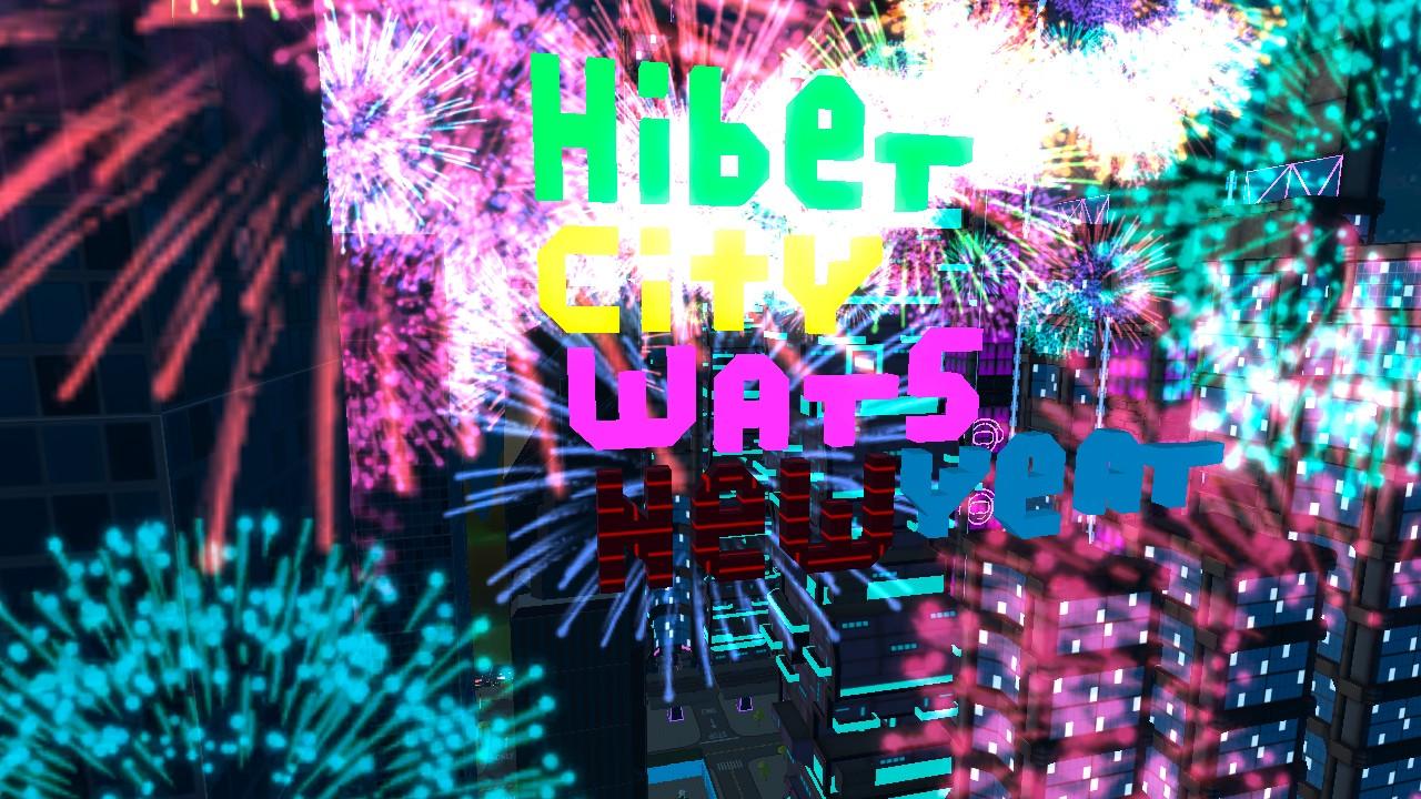 NEW YEAR EVENT! Hiber city wars!!!!!!!