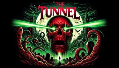 Click to see The Tunnel